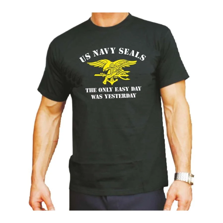 T-Shirt US Navy SEALs The Only Easy Day Was Yesterday